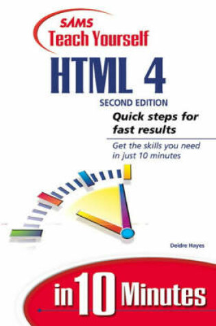 Cover of Sams Teach Yourself HTML 4 in 10 Minutes