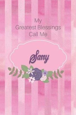 Cover of My Greatest Blessings Call Me Sassy