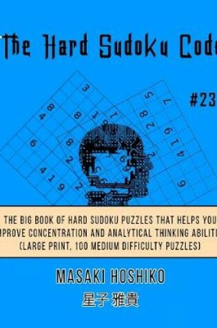 Cover of The Hard Sudoku Code #23