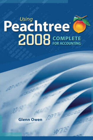 Cover of Using Peachtree Complete Accounting 2008