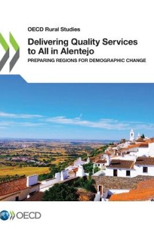 Cover of Delivering quality services to all in Alentejo