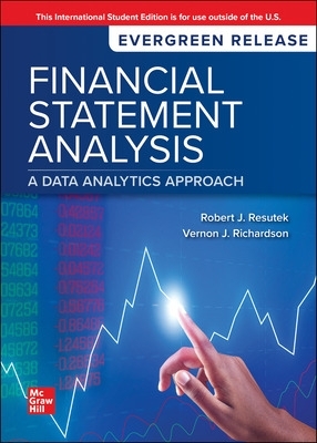 Book cover for Financial Statement Analysis: A Data Analytics Approach: 2024 Release ISE