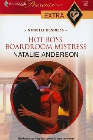 Cover of Hot Boss, Boardroom Mistress