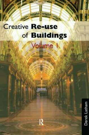 Cover of Creative Reuse of Buildings: Two Volume Set