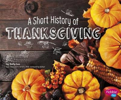 Book cover for A Short History of Thanksgiving
