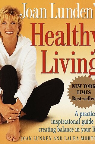 Cover of Joan Lunden's Healthy Living
