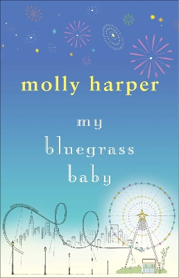 My Bluegrass Baby by Molly Harper