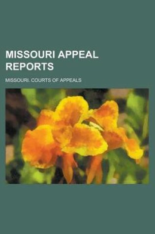 Cover of Missouri Appeal Reports Volume 11