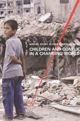 Cover of Children and Conflict in a Changing World
