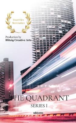 Book cover for The Quadrant Series I