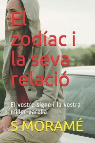 Cover of El zodíac i la seva relació
