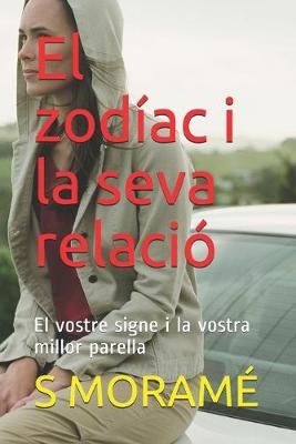 Book cover for El zodíac i la seva relació