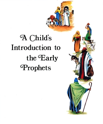 Book cover for Child's Introduction to Early Prophets