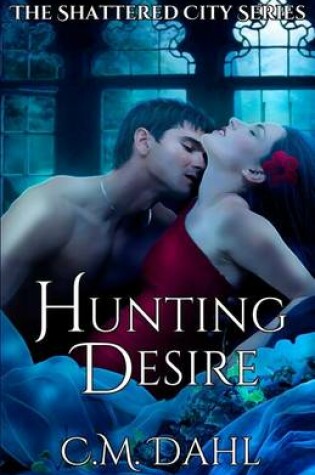 Cover of Hunting Desire