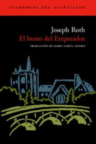 Cover of El Busto del Emperador