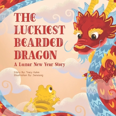 Book cover for The Luckiest Bearded Dragon