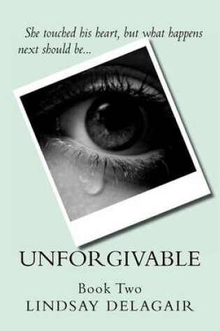 Cover of Unforgivable