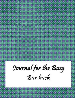 Book cover for Journal for the Busy Bar Back