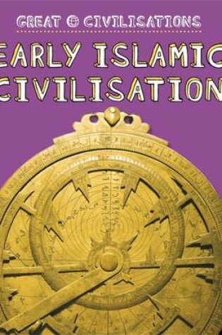Cover of Early Islamic Civilisation