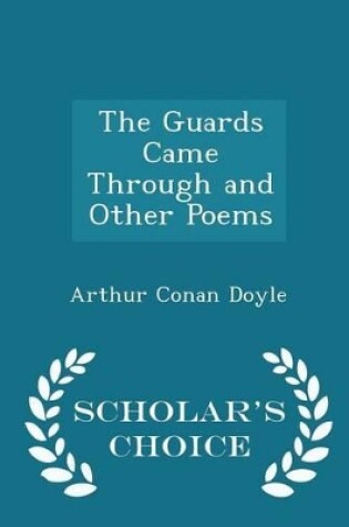 Cover of The Guards Came Through and Other Poems - Scholar's Choice Edition