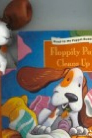 Cover of Floppity Pup Cleans up