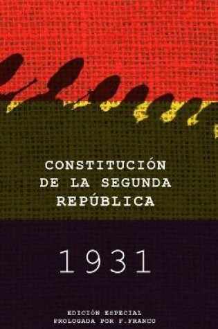 Cover of Constitucion de la Segunda Republica