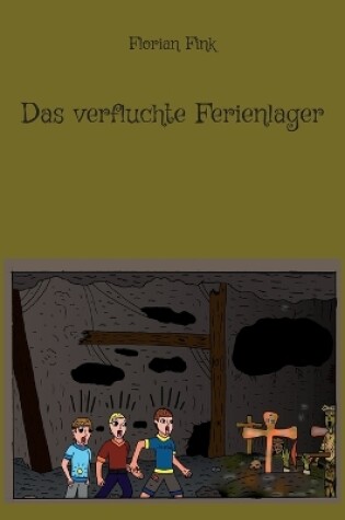 Cover of Das verfluchte Ferienlager