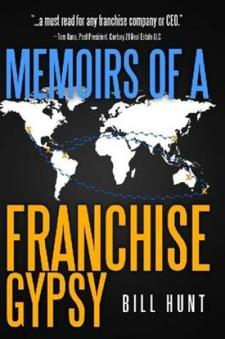 Cover of Memoirs of a Franchise Gypsy