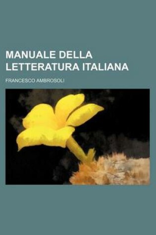 Cover of Manuale Della Letteratura Italiana (3-4)