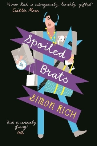 Cover of Spoiled Brats  (including the story that inspired the film An American Pickle starring Seth Rogen)