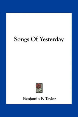 Cover of Songs of Yesterday