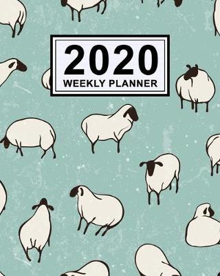 Book cover for Sheep Weekly Planner 2020