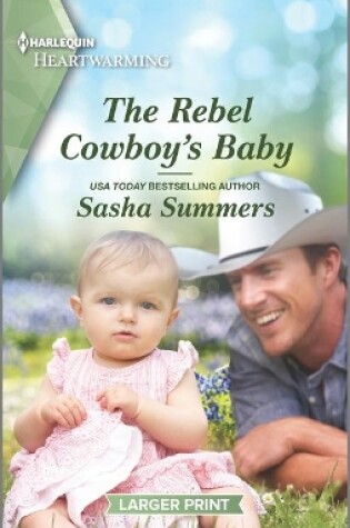Cover of The Rebel Cowboy's Baby
