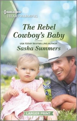 Book cover for The Rebel Cowboy's Baby