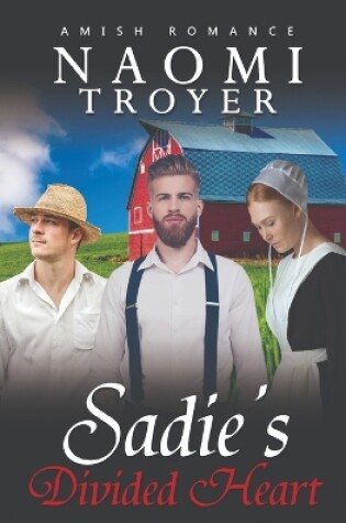 Cover of Sadie's Divided Heart