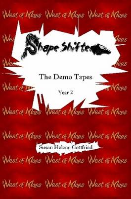 Book cover for ShapeShifter -- The Demo Tapes : Year 2