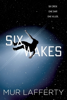 Book cover for Six Wakes