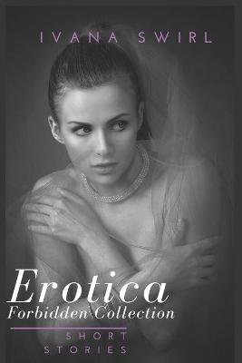 Book cover for Erotica Short Forbidden Stories