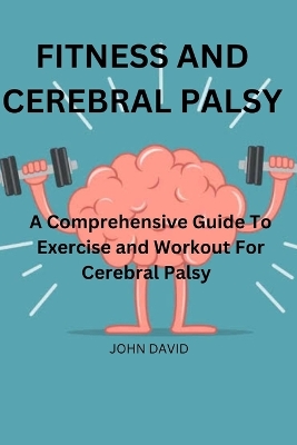 Book cover for Fitness and cerebral palsy