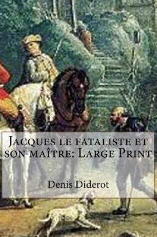 Cover of Jacques Le Fataliste Et Son Maître