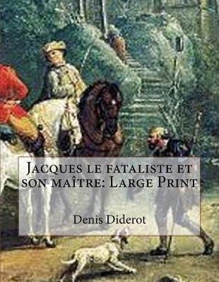 Book cover for Jacques Le Fataliste Et Son Maître