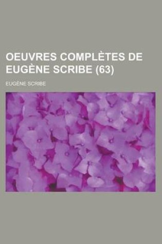 Cover of Oeuvres Completes de Eugene Scribe (63)