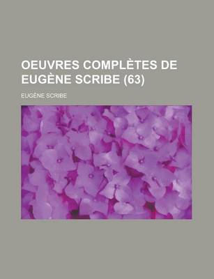 Book cover for Oeuvres Completes de Eugene Scribe (63)