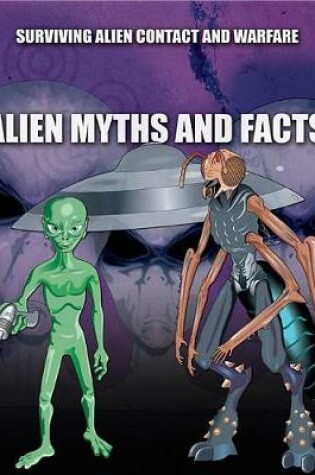 Cover of Alien Myths and Facts