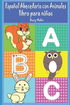 Book cover for Español Abecedario con Animales