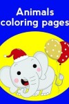 Book cover for Animals Coloring Pages