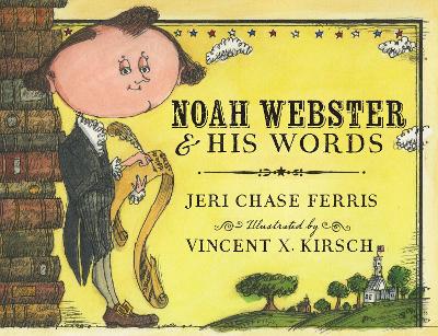 Book cover for Noah Webster and His Words
