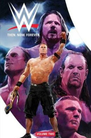 Cover of WWE: Then Now Forever Vol. 2