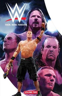 Book cover for WWE: Then Now Forever Vol. 2