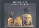 Book cover for The World of John Hooper